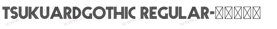 tsukuardgothic regular字体转换